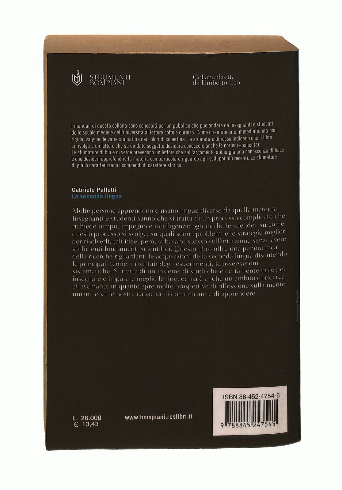 EBOND La Seconda Lingua Gabriele Pallotti Bompiani Libro LI043630