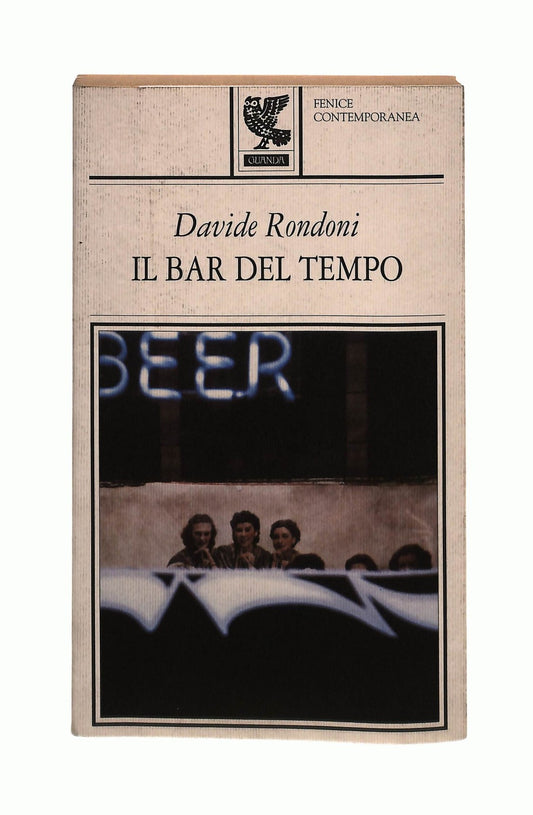 EBOND Il Bar Del Tempo Davide Rondoni Guanda 1999 Libro LI043678