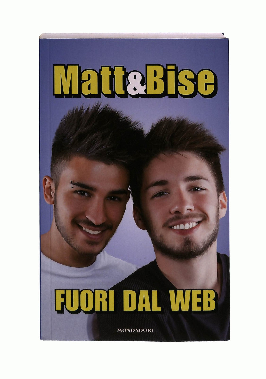 EBOND Fuori Dal Web Matt&bise Mondadori Libro LI043681