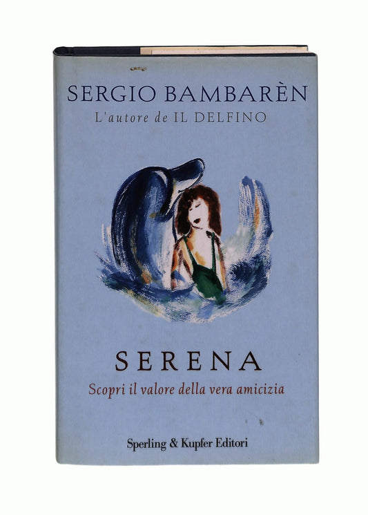 EBOND Serena Sergio Bambaren Sperling & Kupfer Libro LI043695