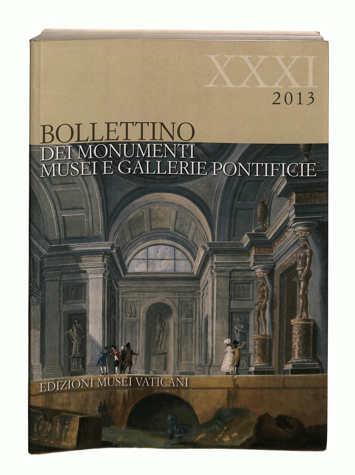 EBOND Bollettino Dei Monumenti Musei e Gallerie Pontificie Xxxi Libro LI043729
