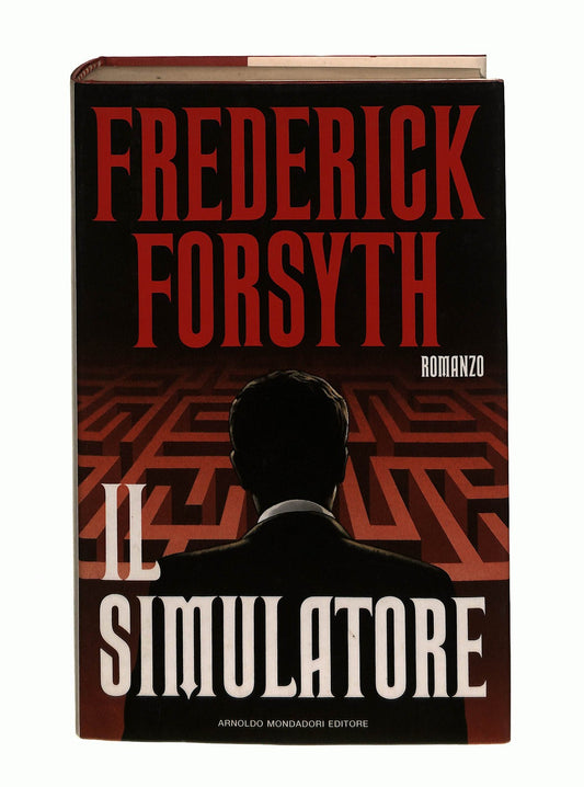EBOND Il Simulatore Frederick Forsyth Mondadori 1991 Libro LI043856