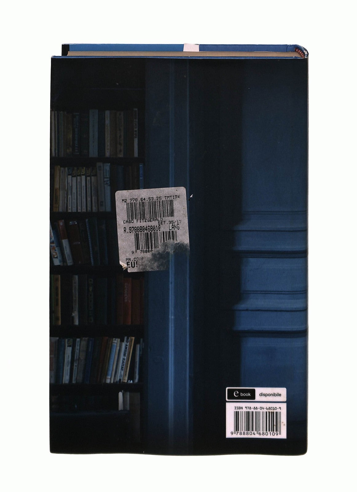 EBOND Il Caso Fitzgerald John Grisham Mondadori Libro LI043883