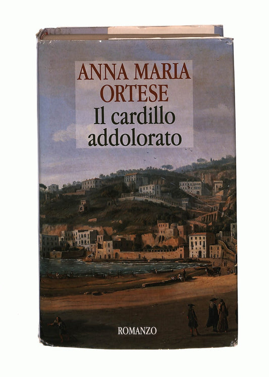 EBOND Il Cardillo Addolorato Anna Maria Ortesee 1994 Libro LI043926