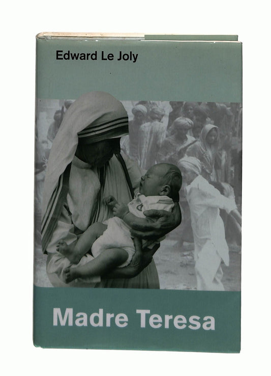 EBOND Madre Teresa Edward Le Joly Famiglia Cristiana Libro LI043958