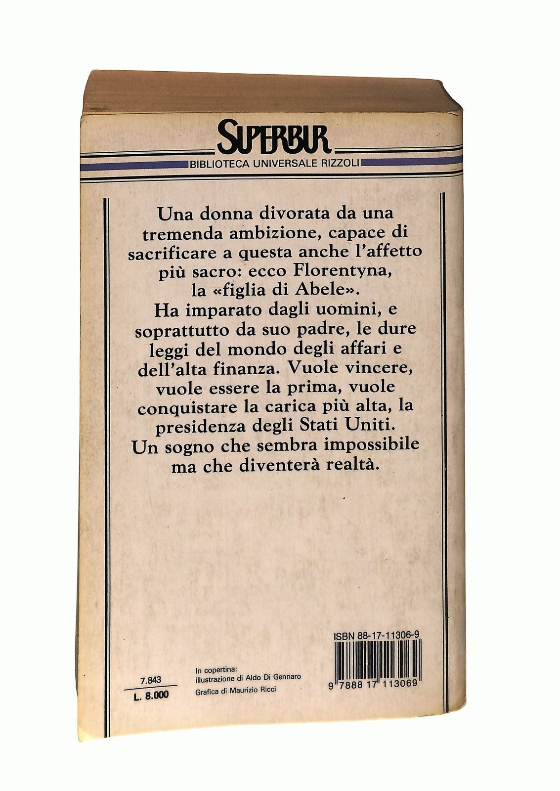 EBOND La Figlia Di Abele Jeffrey Archer Bur Rizzoli 1985 Libro LI043979