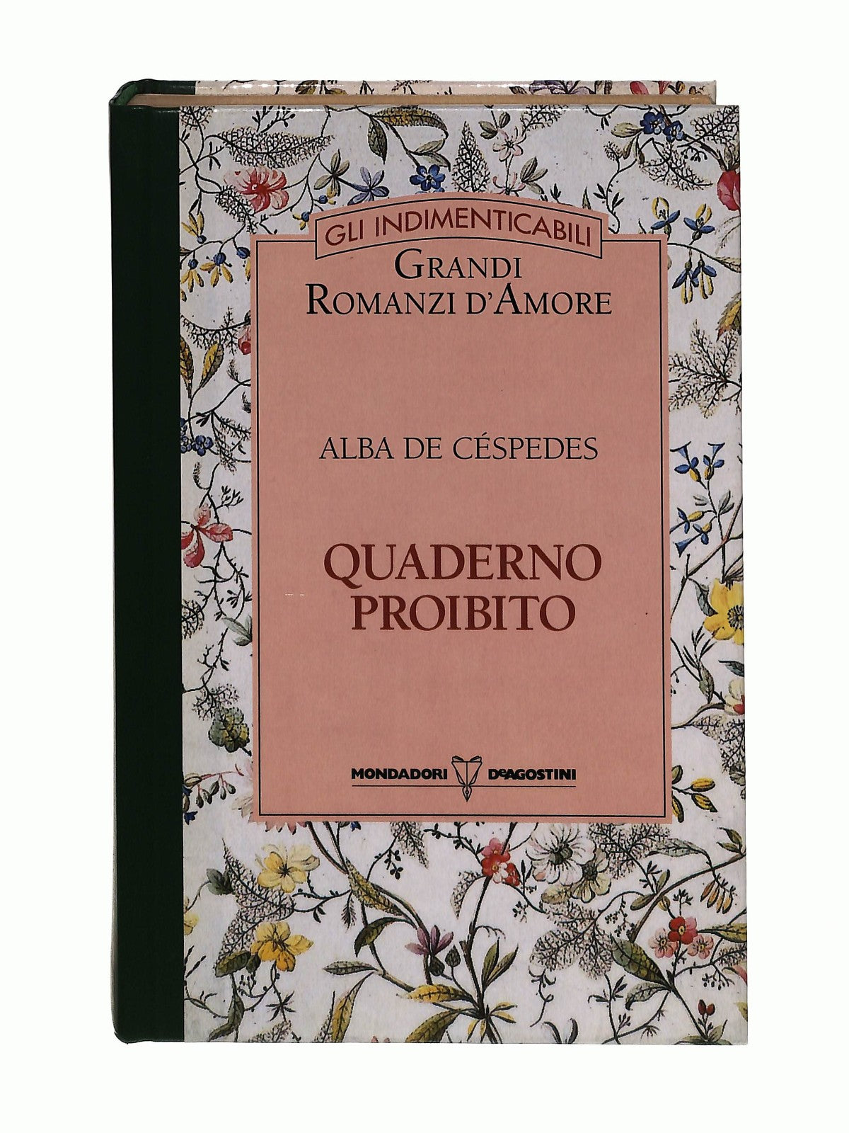 EBOND Quaderno Proibito Alba De Cespedes Mondadori Deagostini Libro LI044082