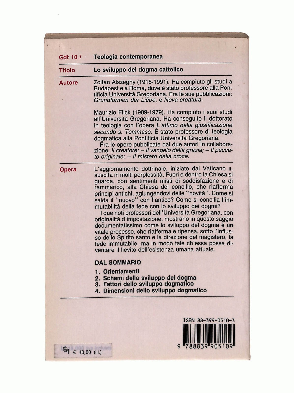 EBOND Lo Sviluppo Del Dogma Cattolico Alszeghy Flick Queriniana Libro LI044289
