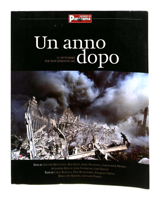 EBOND Un Anno Dopo 11 Settembre Per Non Dimenticare Panorama 2002 Libro LI044438