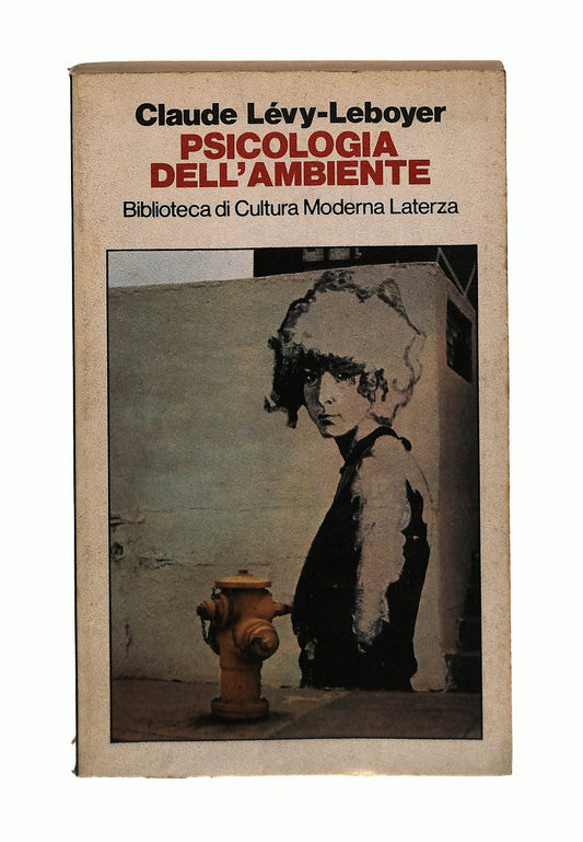 EBOND Psicologia Dell Ambiente Levy Leboyer Laterza 1982 Libro LI044538