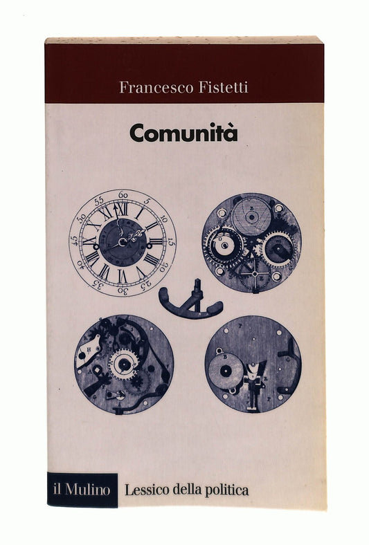 EBOND Comunita Francesco Fistetti Il Mulino Libro LI044553