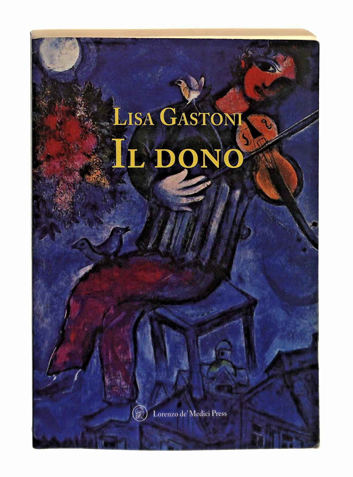 EBOND Il Dono Lisa Gastoni Lorenzo De Medici Press Libro LI044561