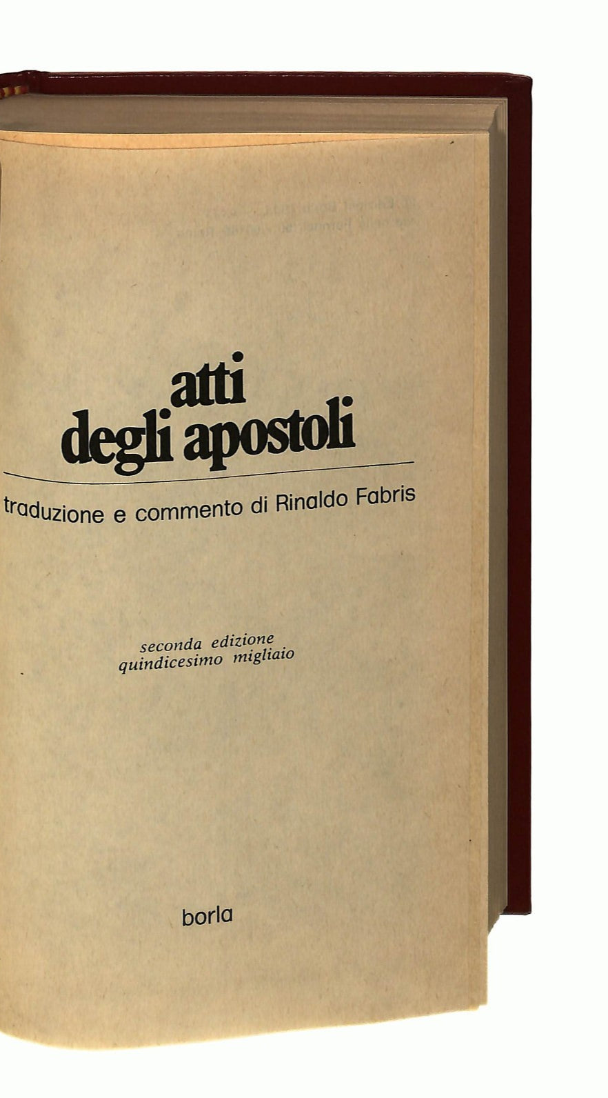EBOND Atti Degli Apostoli Cura R Fabris Borla 1984 Libro LI044592