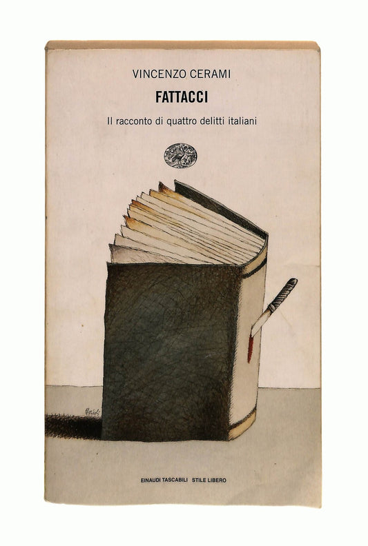 EBOND Fattacci Vincenzo Cerami Einaudi Libro LI044763