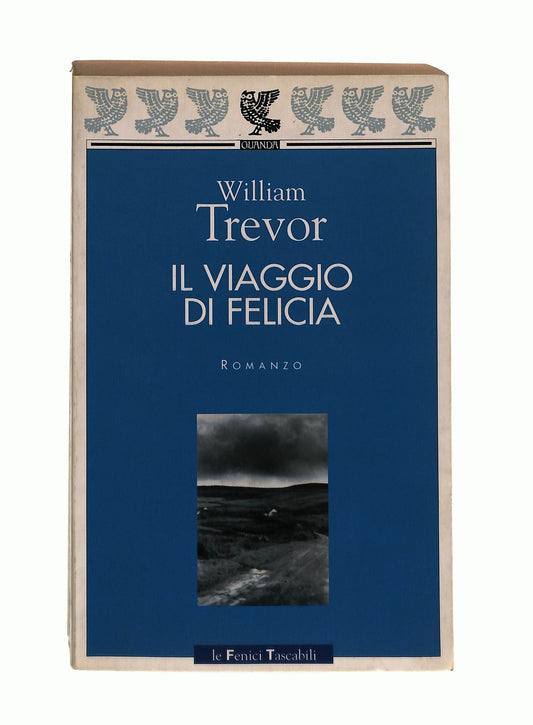 EBOND Il Viaggio Di Felicia William Trevor Guanda Libro LI044812