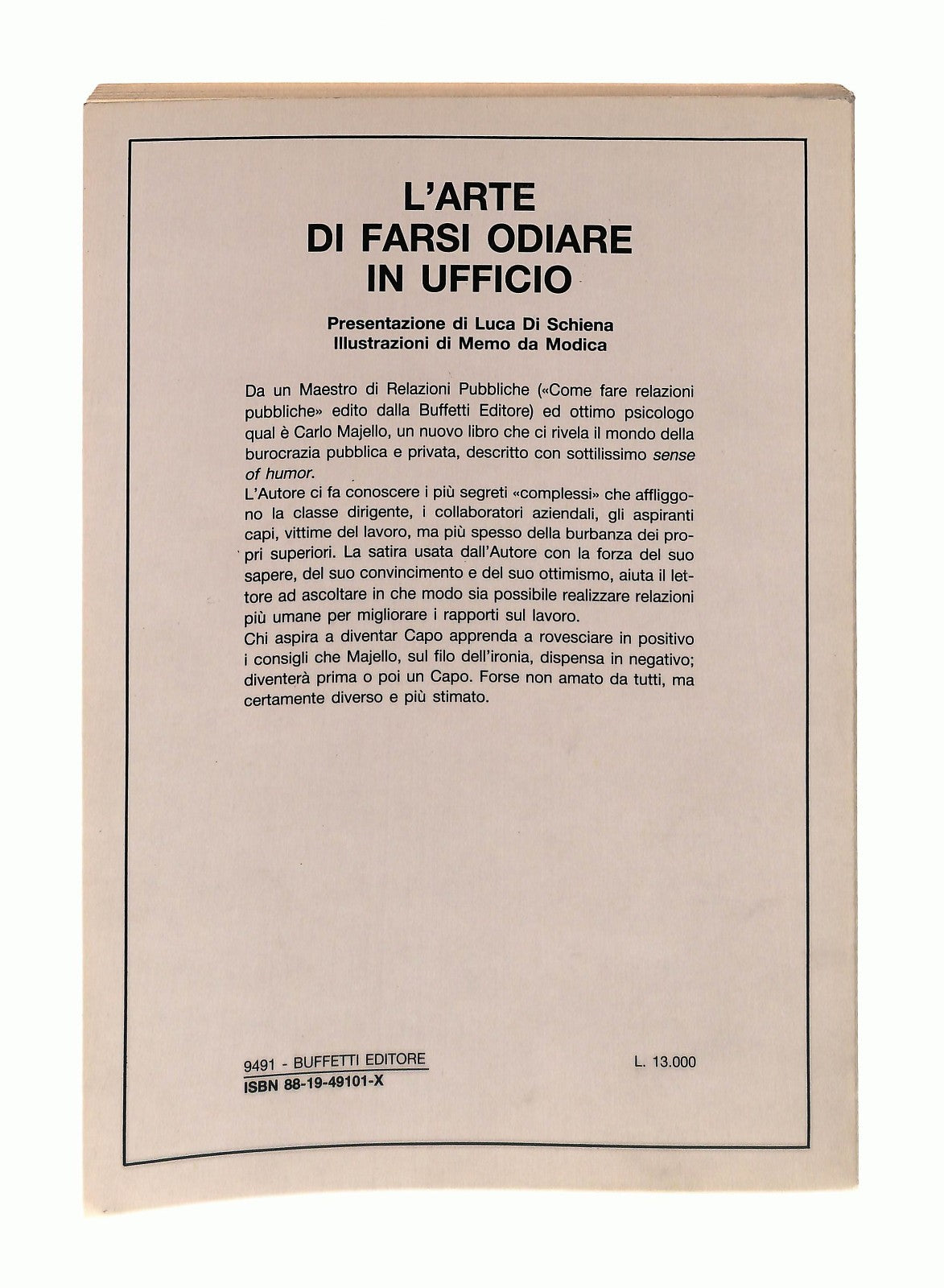 EBOND L Arte Di Farsi Odiare In Ufficio C Majello Buffetti 1987 Libro LI044905