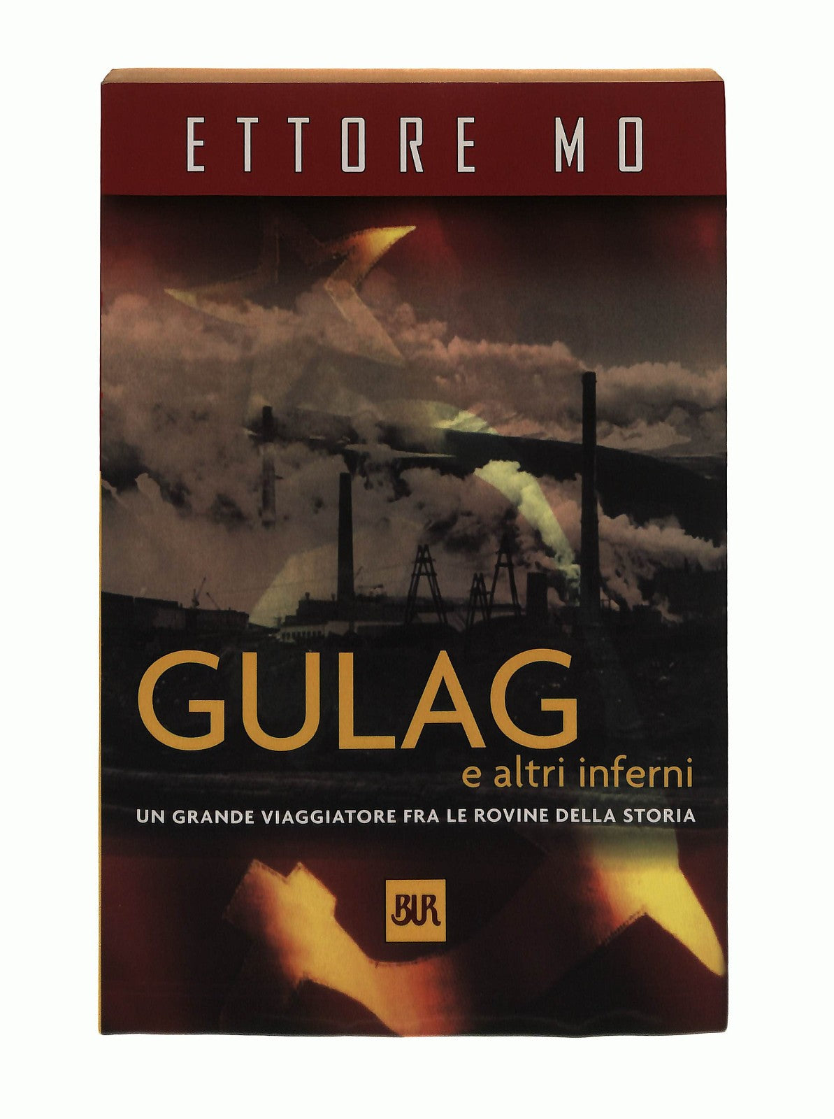 EBOND Gulag e Altri Inferni Ettore Mo Rizzoli Libro LI045283