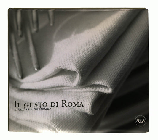 EBOND Il Gusto Di Roma Agra Libro LI045285