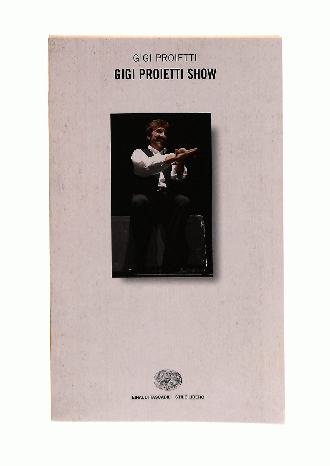EBOND Gigi Proietti ShowCon Videocassetta Proietti Einaudi Libro LI045308