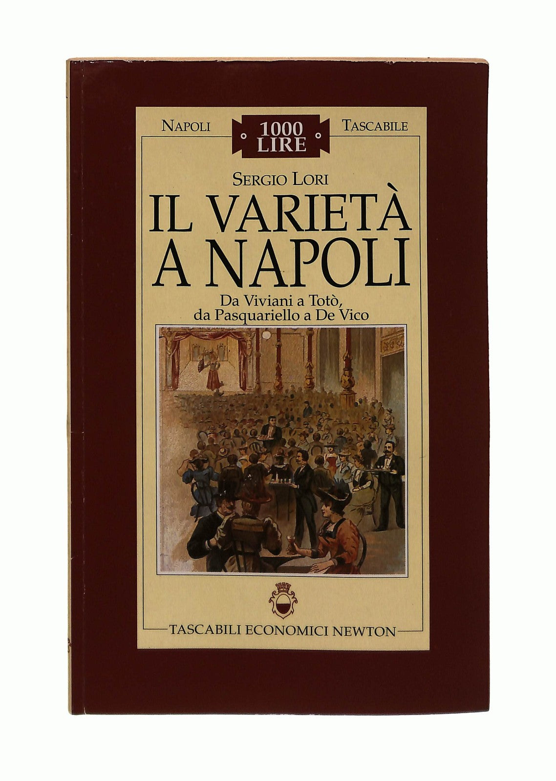 EBOND Il Varieta a Napoli Sergio Lori Newton Libro LI045333