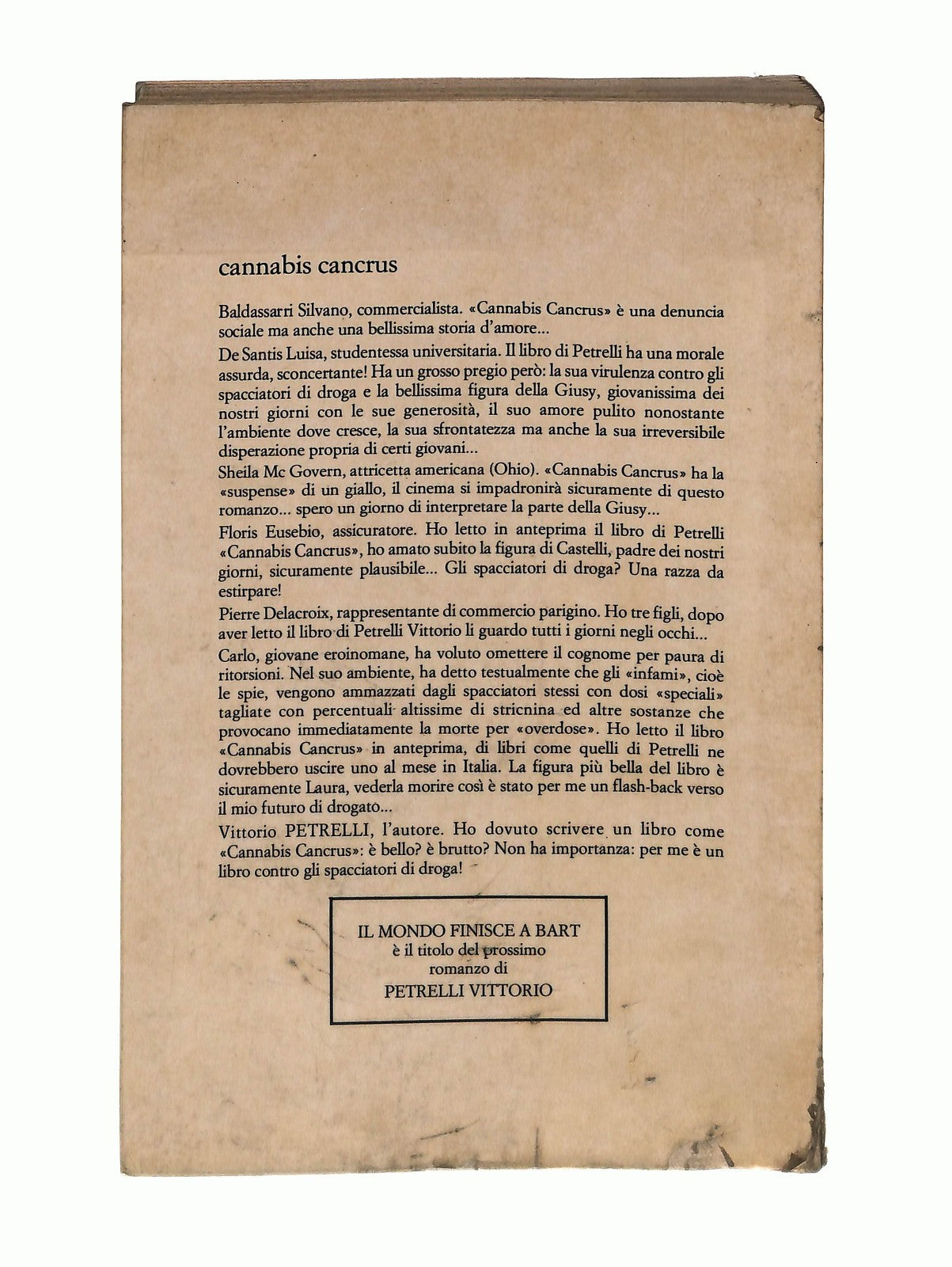 EBOND Cannabis Cancrus Vittorio Petrelli Seve 1980 Libro LI045341