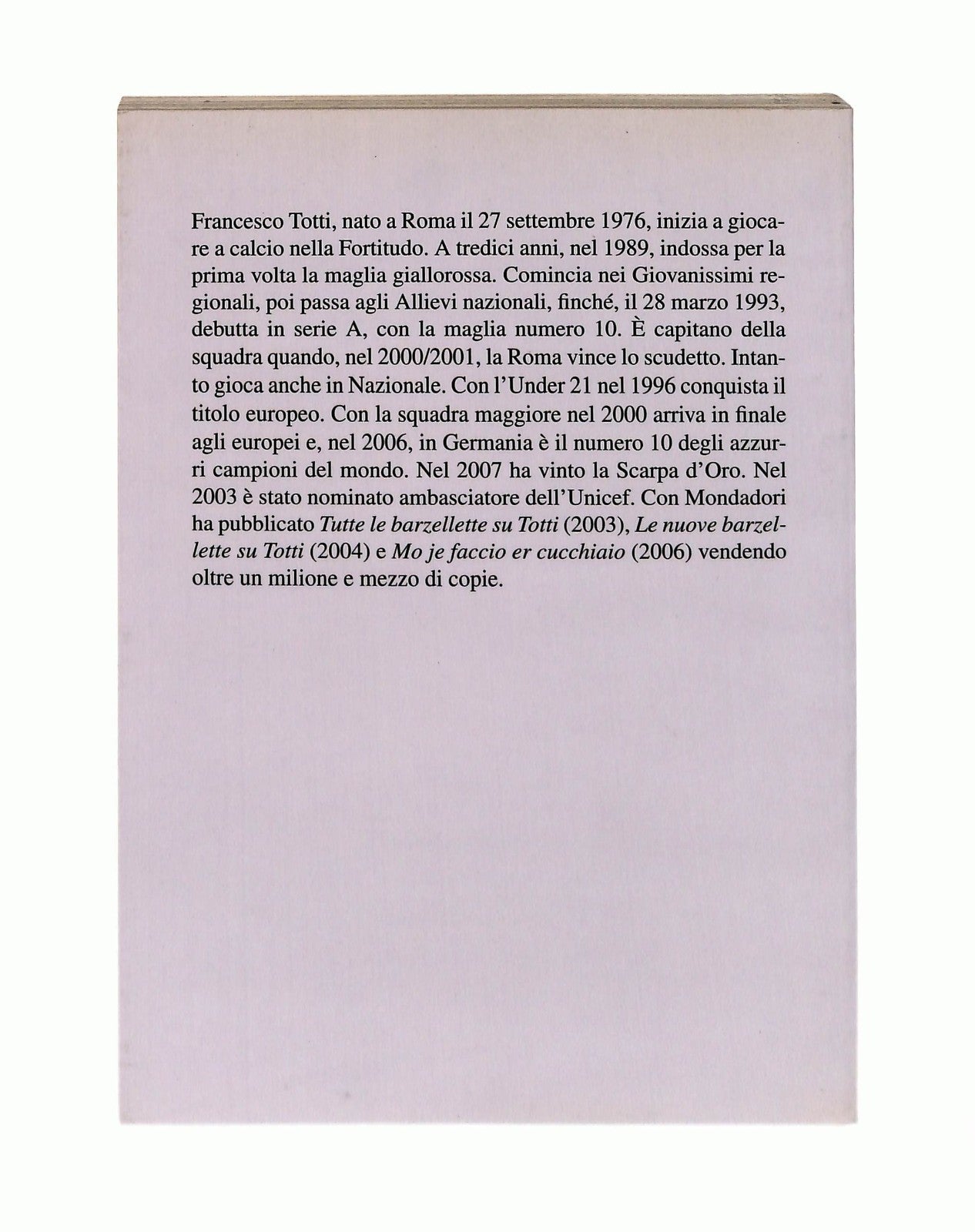 EBOND La Mia Vita i Miei Gol Francesco Totti Mondadori Con DVD Libro LI045529