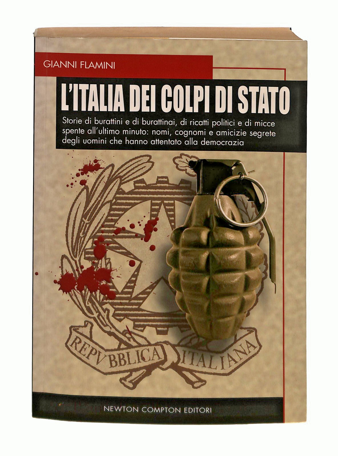 EBOND L Italia Dei Colpi Di Stato Gianni Flamini Newton Libro LI045609