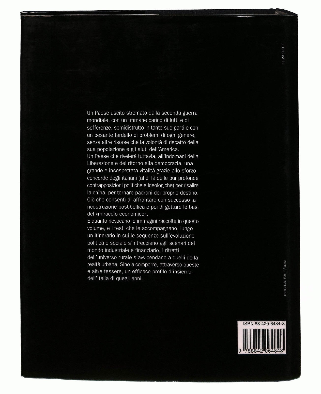 EBOND Album Italiano Dalla Ricostruzione Al Miracolo Economico Libro LI045626