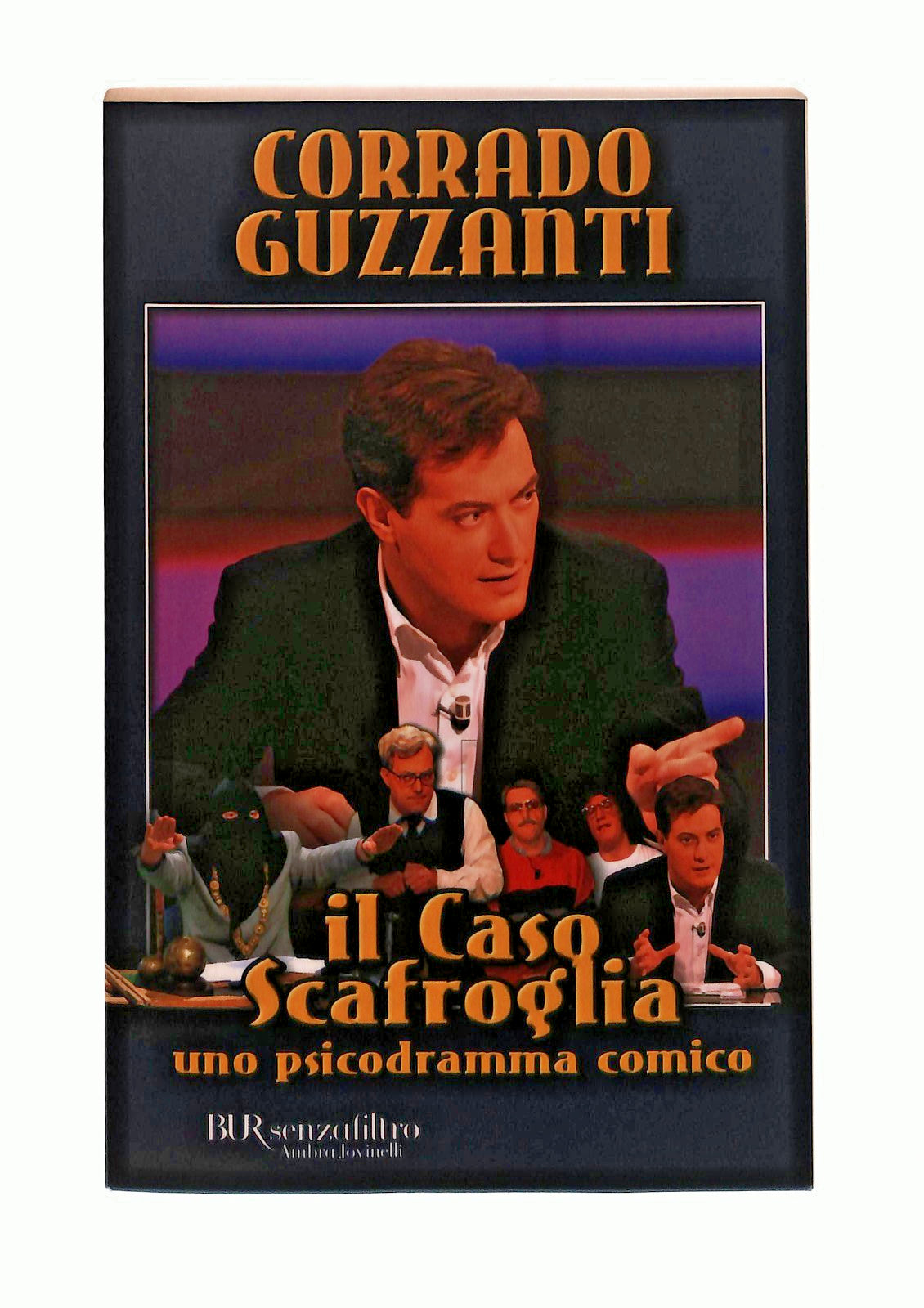 EBOND Il Caso Scafroglia Guzzanti Rizzoli Con 2 DVD Libro LI045635