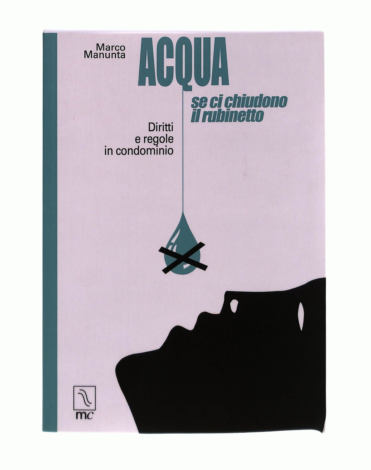 EBOND Acqua Marco Manunta Mc Editrice Libro LI045678
