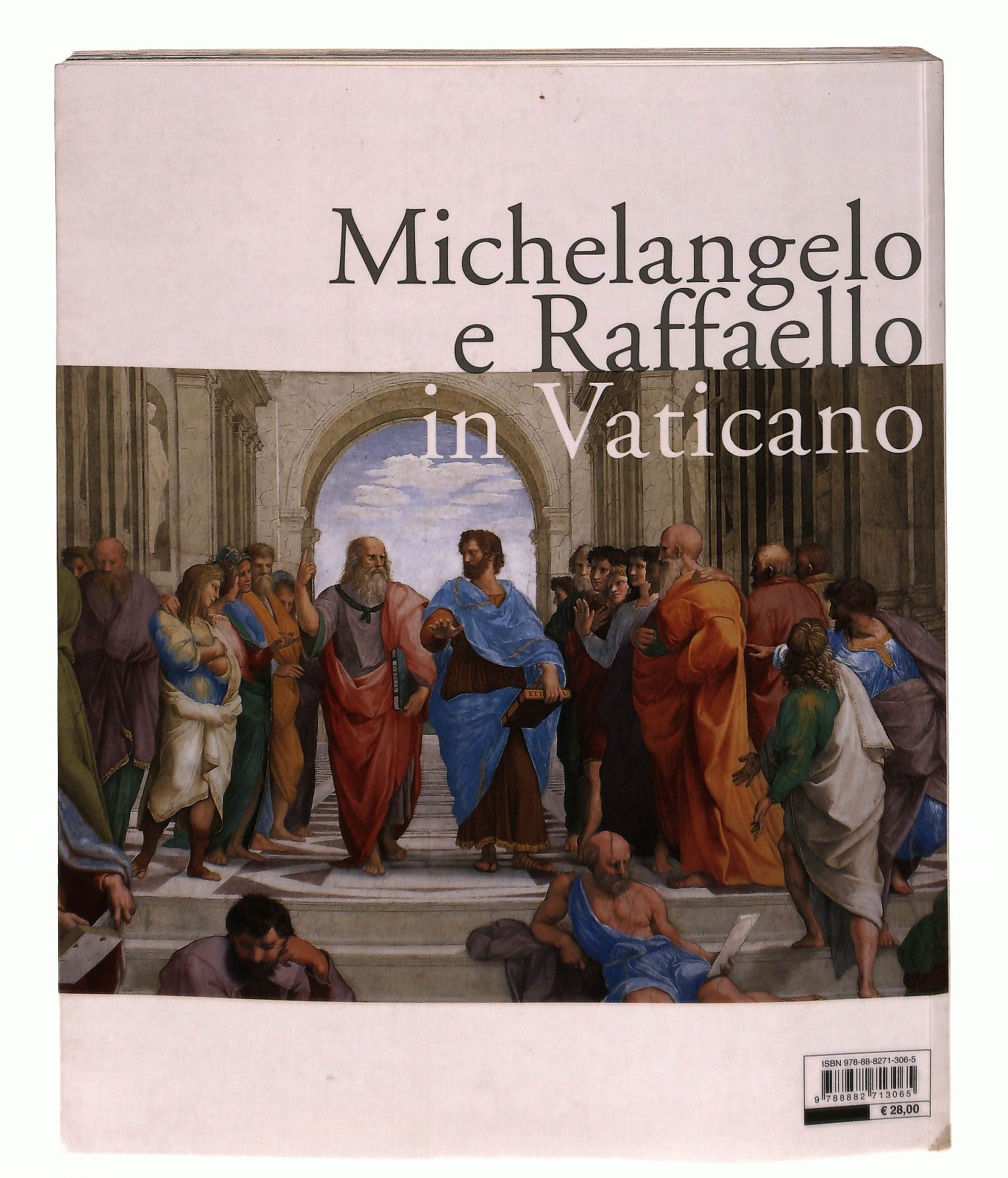 EBOND Michelangelo e Raffaello In Vaticano Antonio Paolucci Libro LI045680