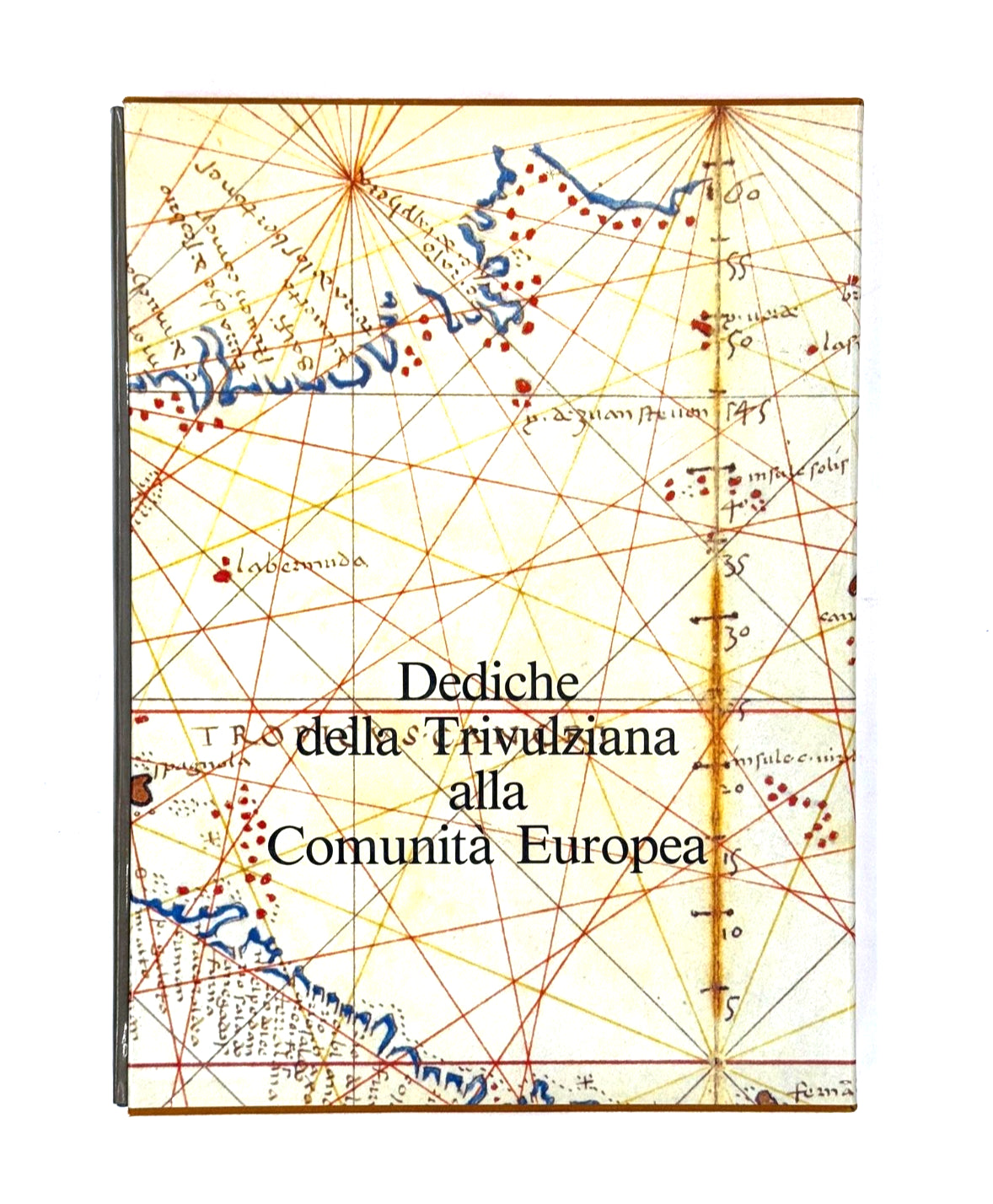 EBOND Dediche Della Trivulziana Alla Comunita Europea G Bologna Libro LI045682
