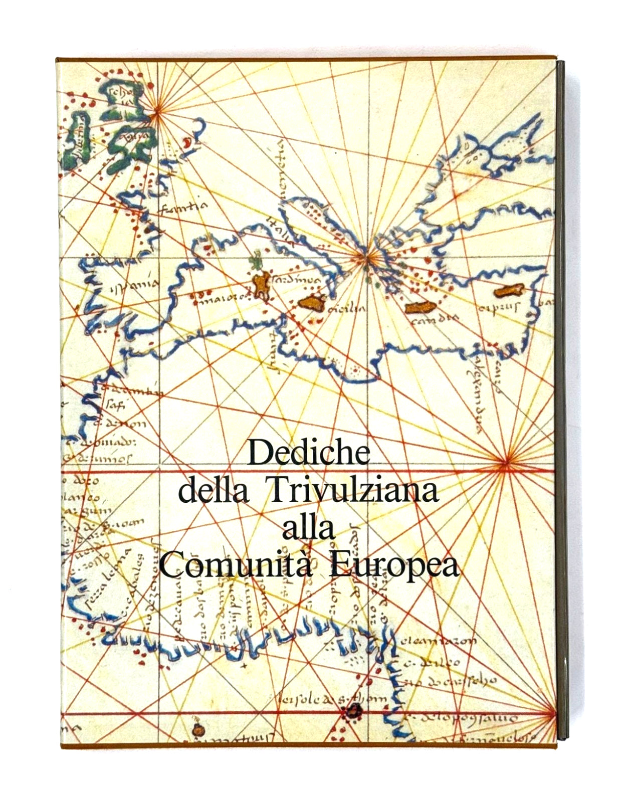 EBOND Dediche Della Trivulziana Alla Comunita Europea G Bologna Libro LI045682