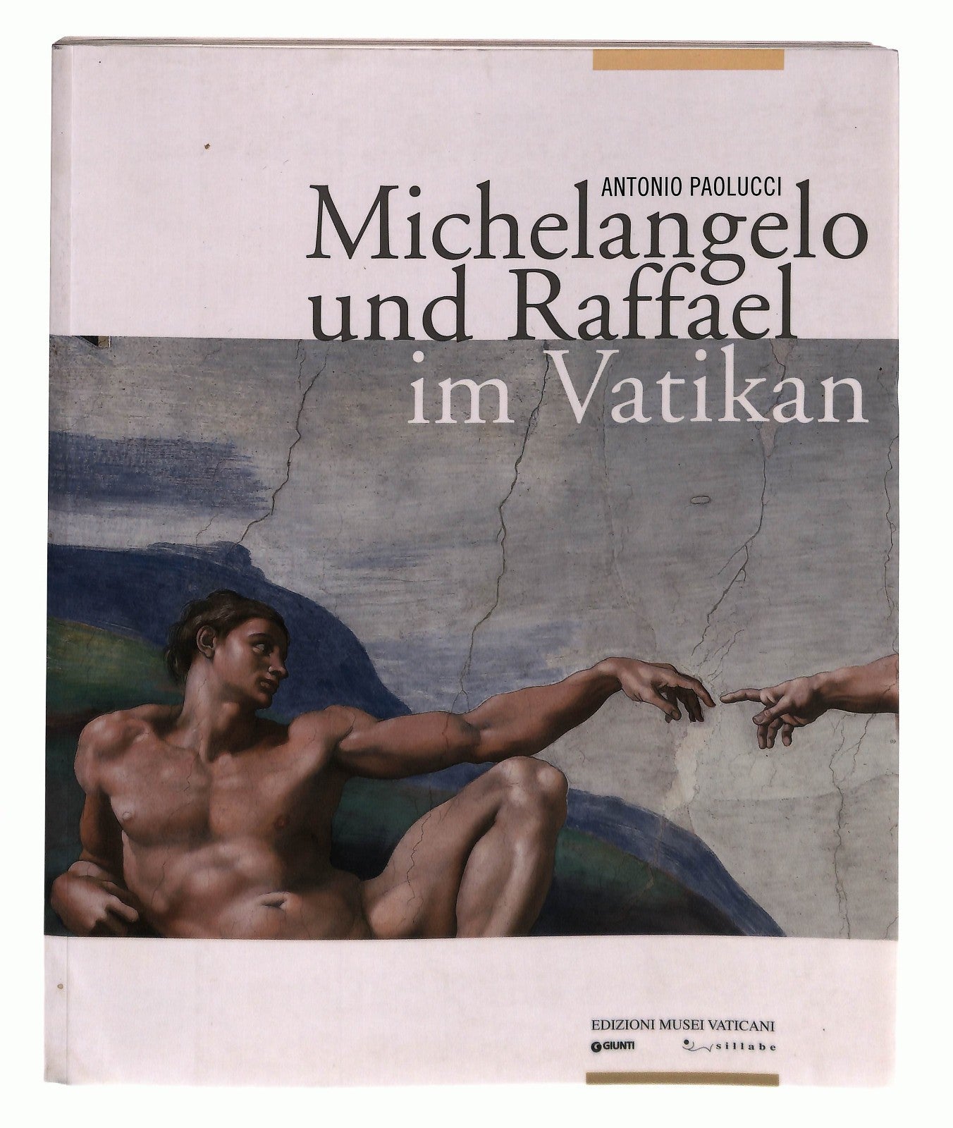 EBOND Michelangelo Und Raffael Im Vatikan In Lingua Tedesca Libro LI045829