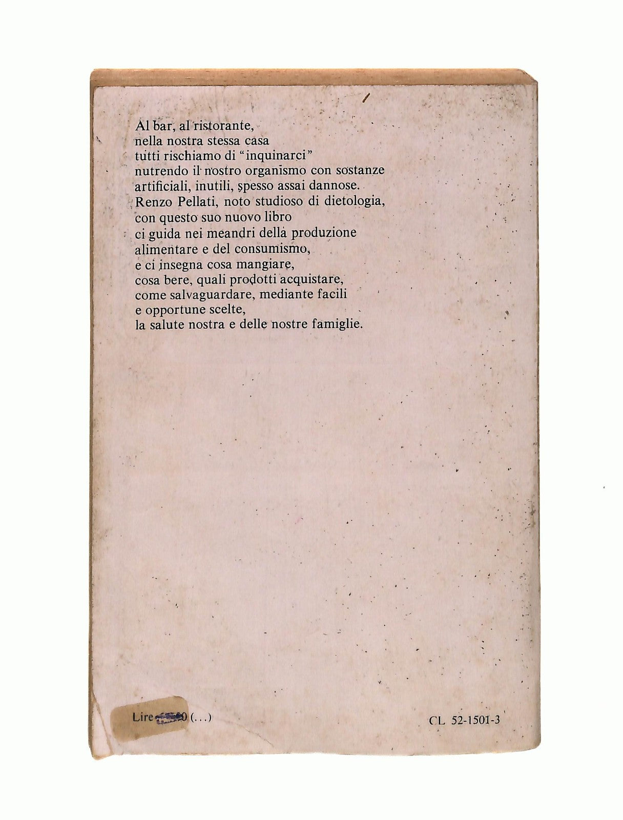 EBOND I Cibi Naturali Renzo Pellati Sonzogno 1974 Libro LI046339