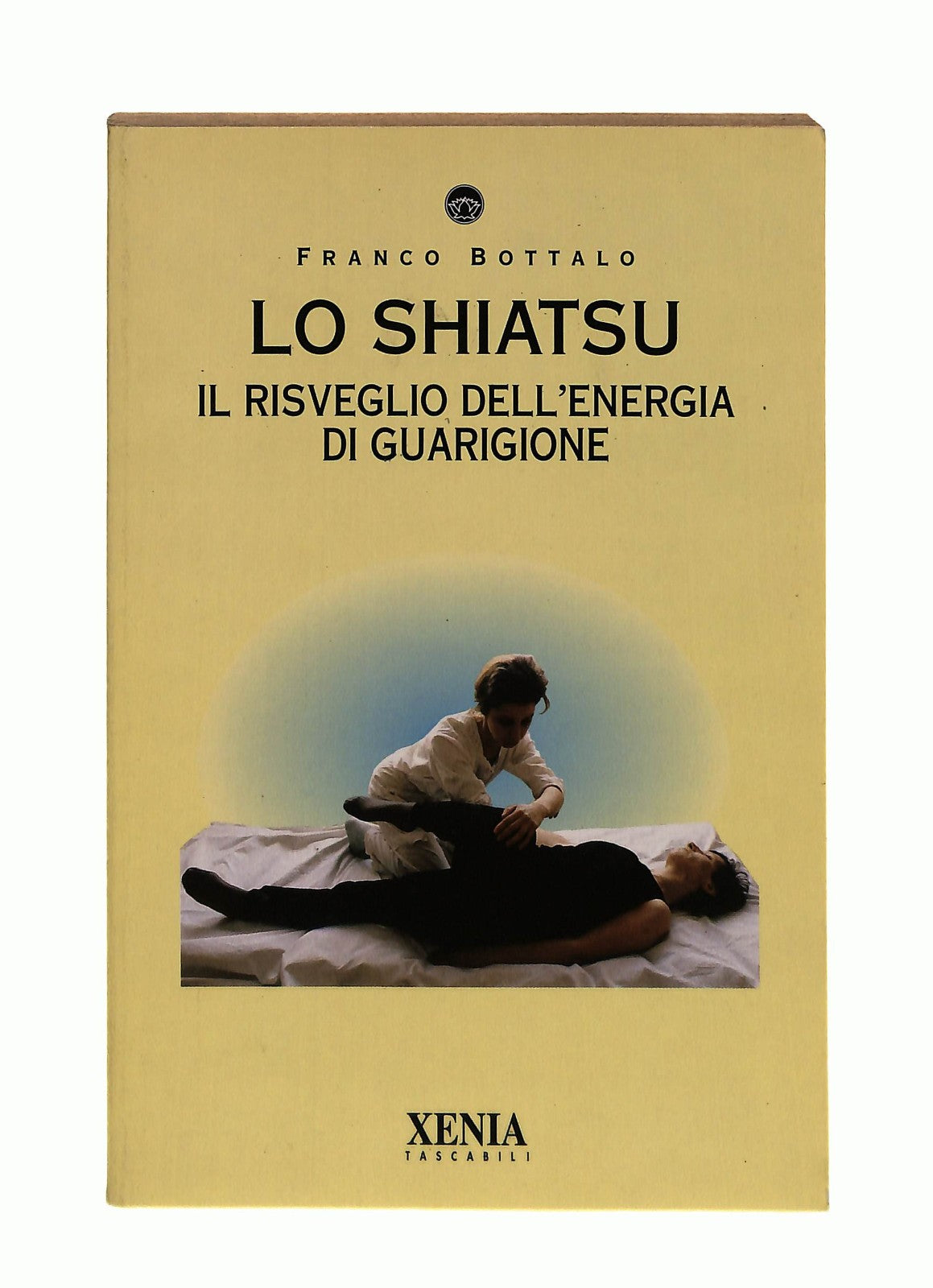 EBOND Lo Shiatsu Franco Bottalo Xenia 1994 Libro LI046429