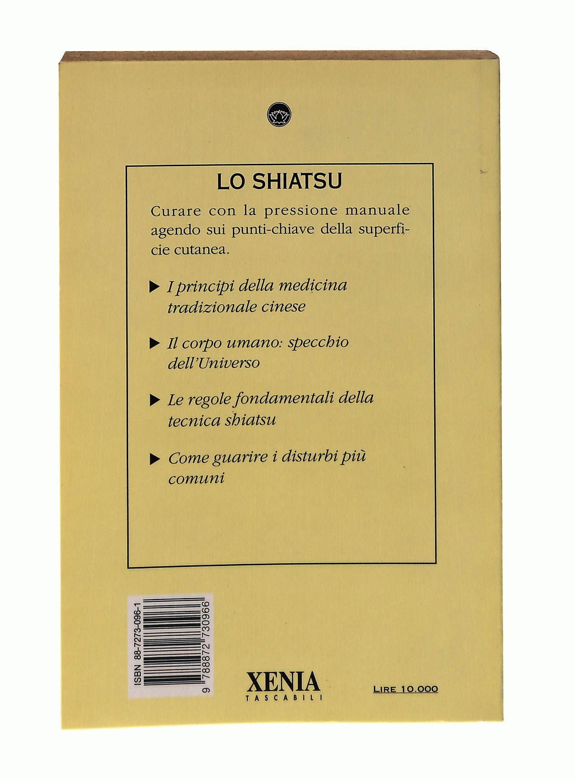 EBOND Lo Shiatsu Franco Bottalo Xenia 1994 Libro LI046429
