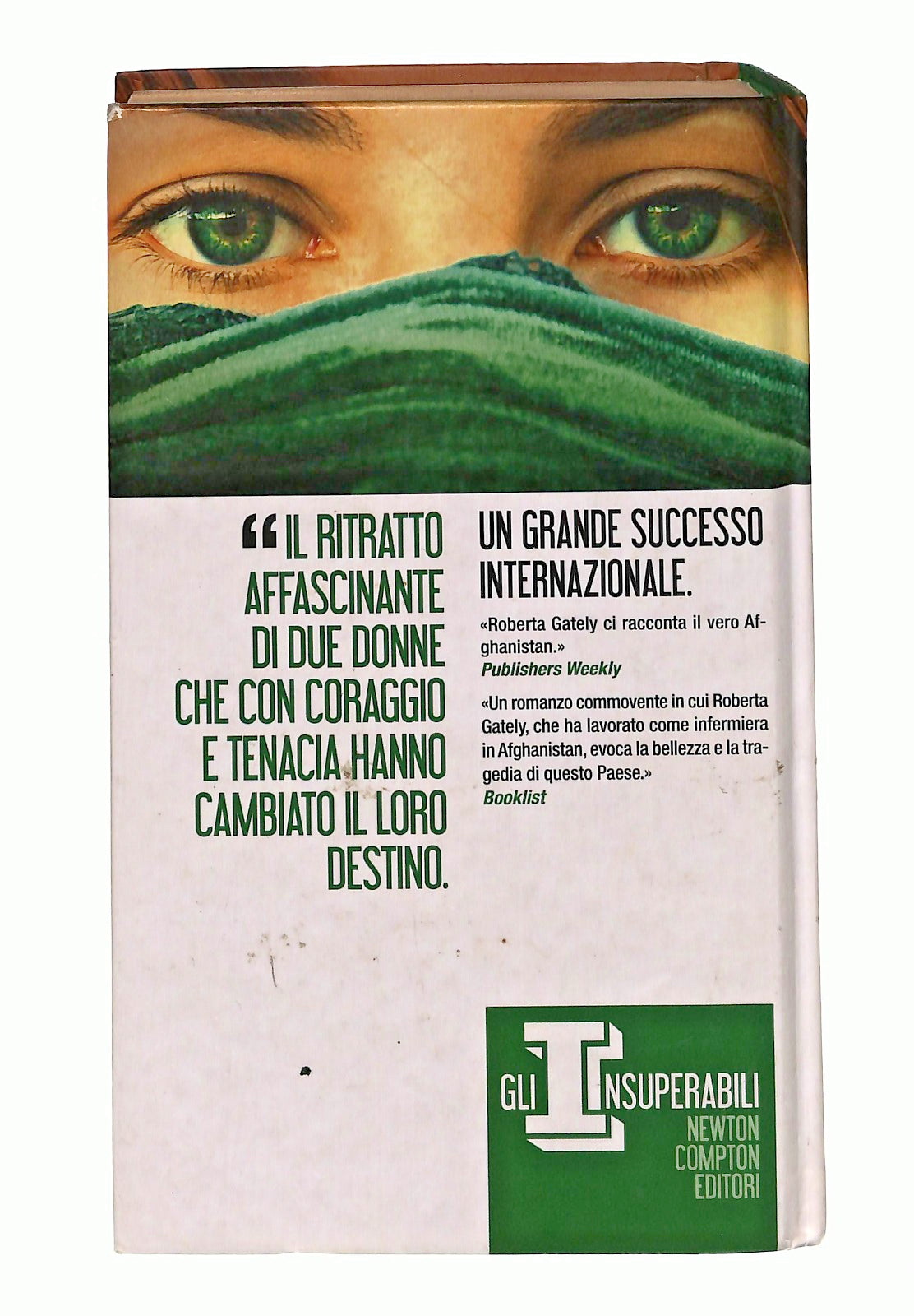 EBOND Le Ragazze Di Kabul Roberta Gately Newton Libro LI046664