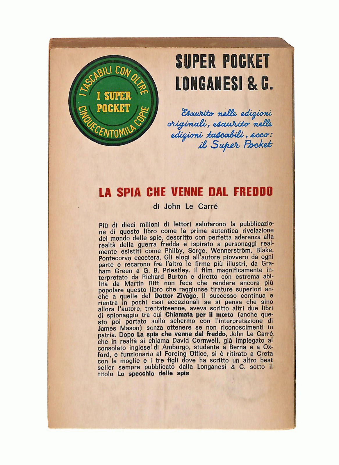 EBOND La Spia Che Venne Dal Freddo J Le Carre Longanesi & Co 1969 Libro LI046835