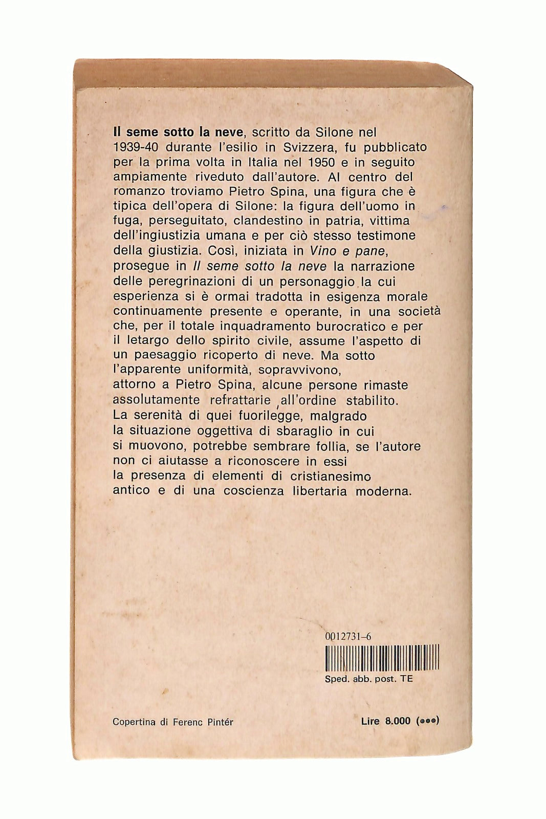 EBOND Il Seme Sotto La Neve Ignazio Silone Mondadori 1987 Libro LI046953