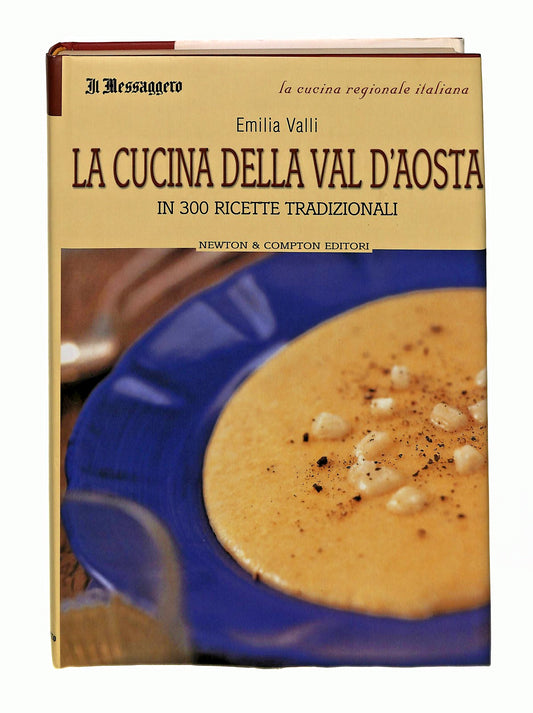 EBOND La Cucina Della Val d Aosta Valli Newton Libro LI047003