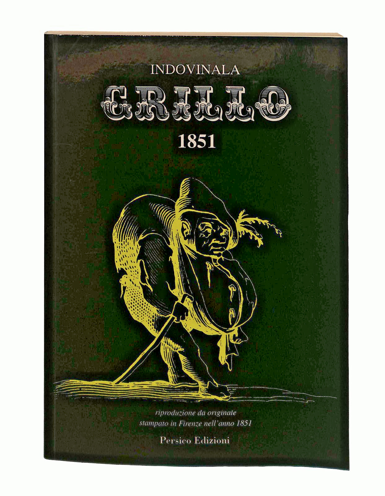 EBOND Indovinala Grillo 1851 Persico Edizioni 1997 Libro LI047057