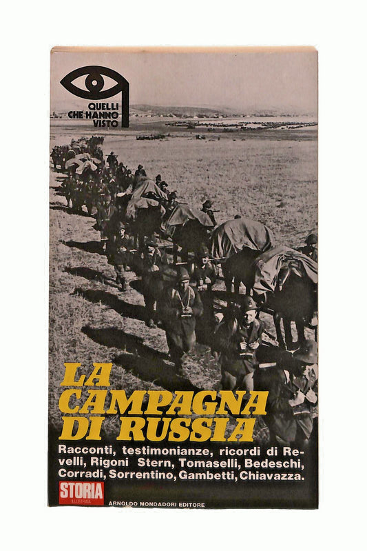 EBOND La Campagna Di Russia Storia Illustrata Mondadori 1975 Libro LI047064