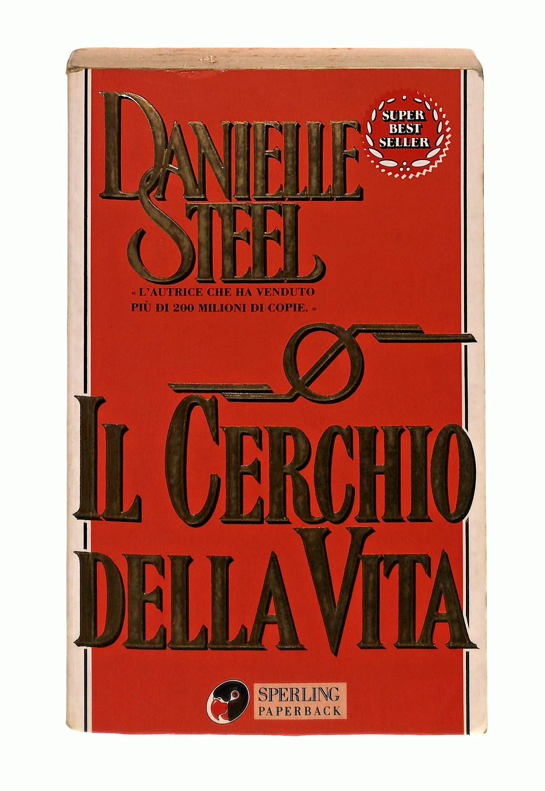 EBOND Il Cerchio Della Vita Danielle Steel Sperling & Kupfer Libro LI047085