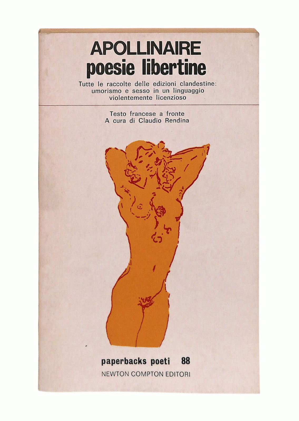 EBOND Apollinaire Poesie Libertine Newton 1980 Francese a Fronte Libro LI047090