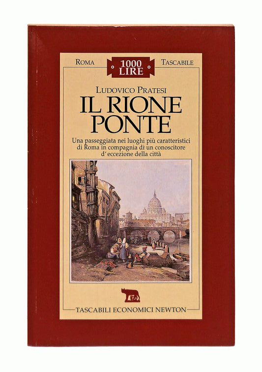 EBOND Il Rione Ponte Ludovico Pratesi Newton Libro LI047130