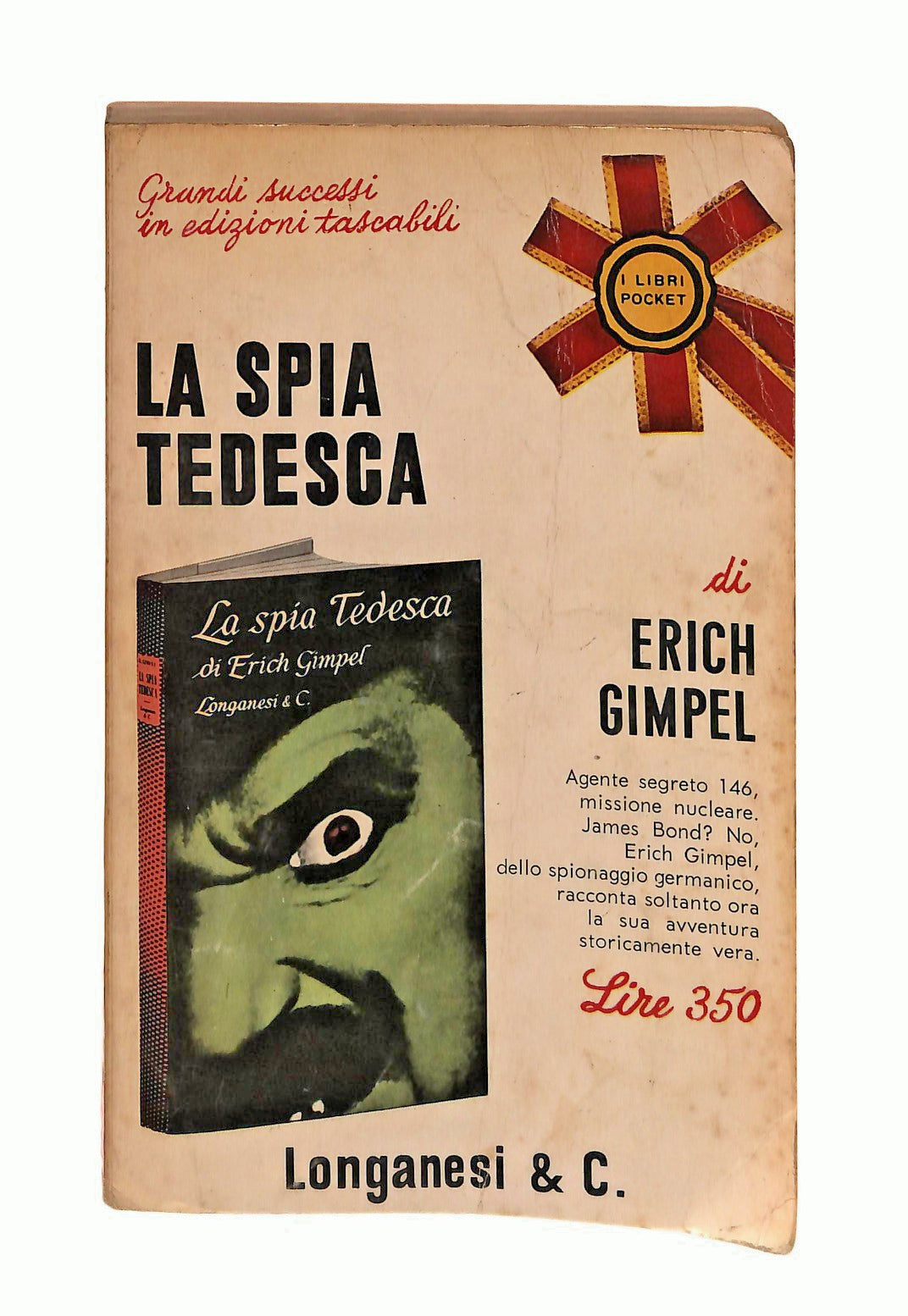 EBOND La Spia Tedesca Erich Gimpel Longanesi & C Libro LI047157