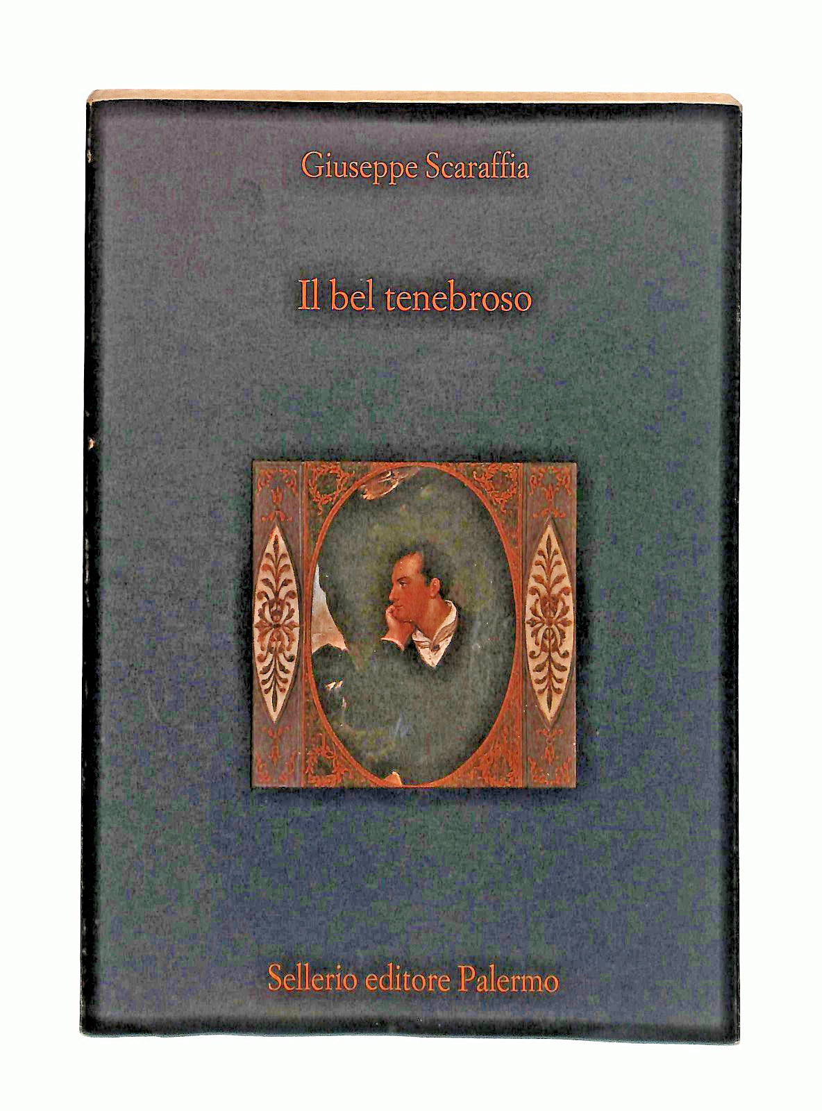 EBOND Il Bel Tenebroso Giuseppe Scaraffia Sellerio 1999 Libro LI047165
