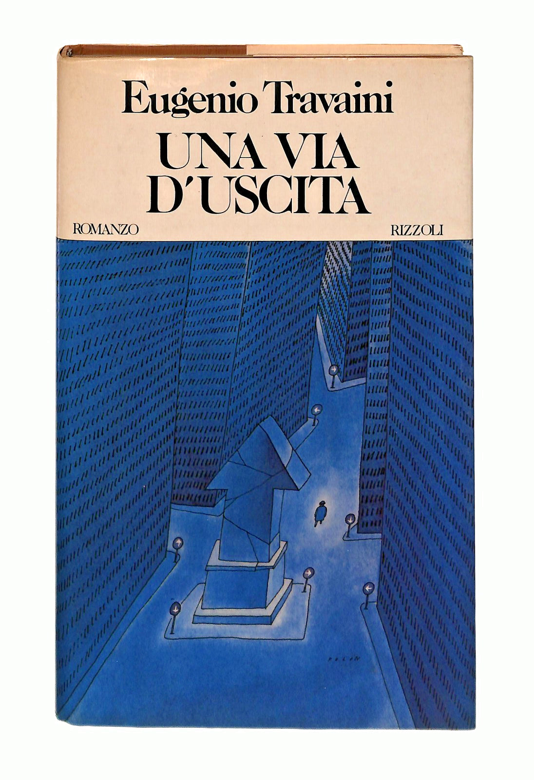 EBOND Una Via d Uscita Eugenio Travaini Rizzoli 1981 Libro LI047203