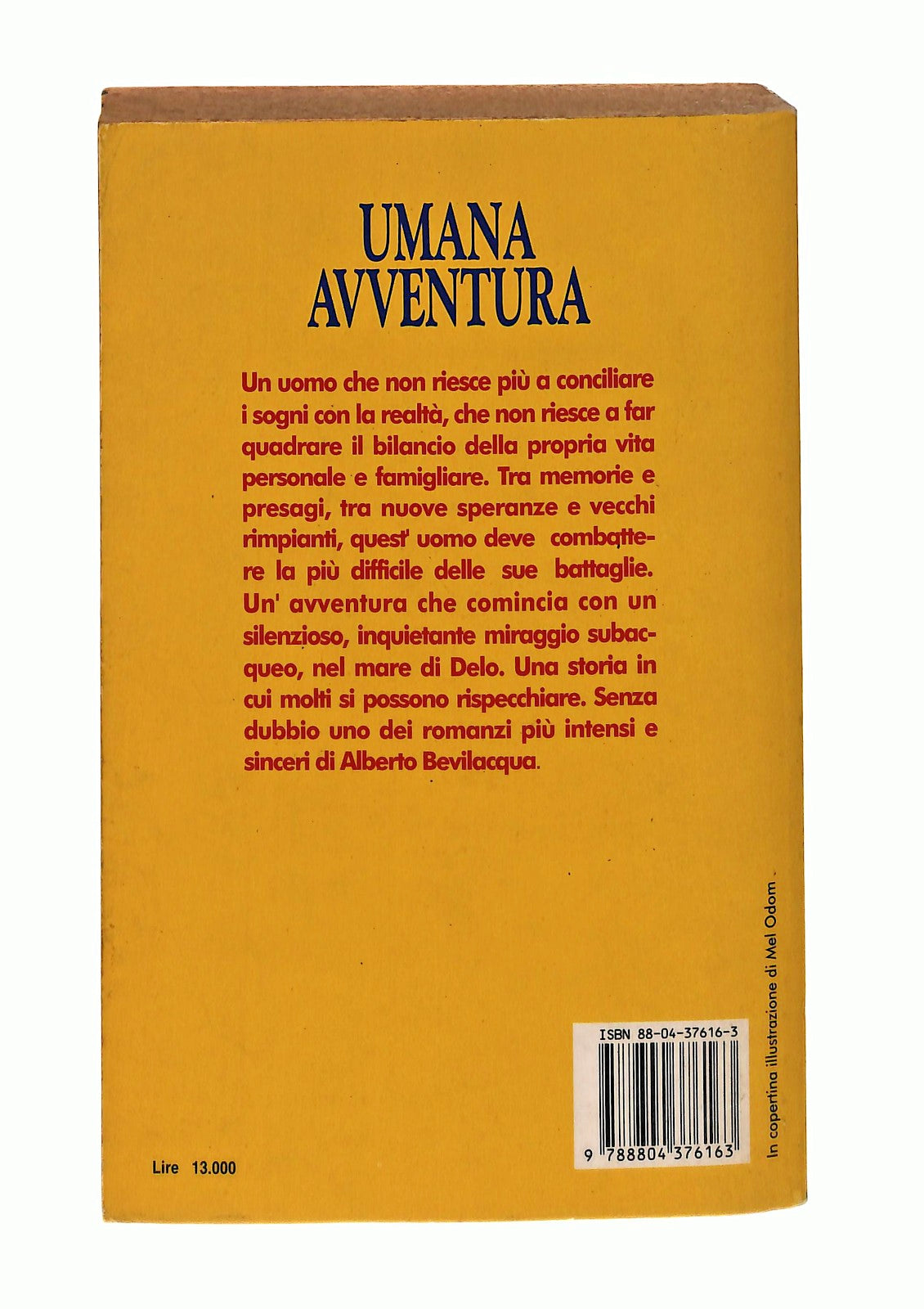 EBOND Umana Avventura Alberto Bevilacqua Mondadori Libro LI047228